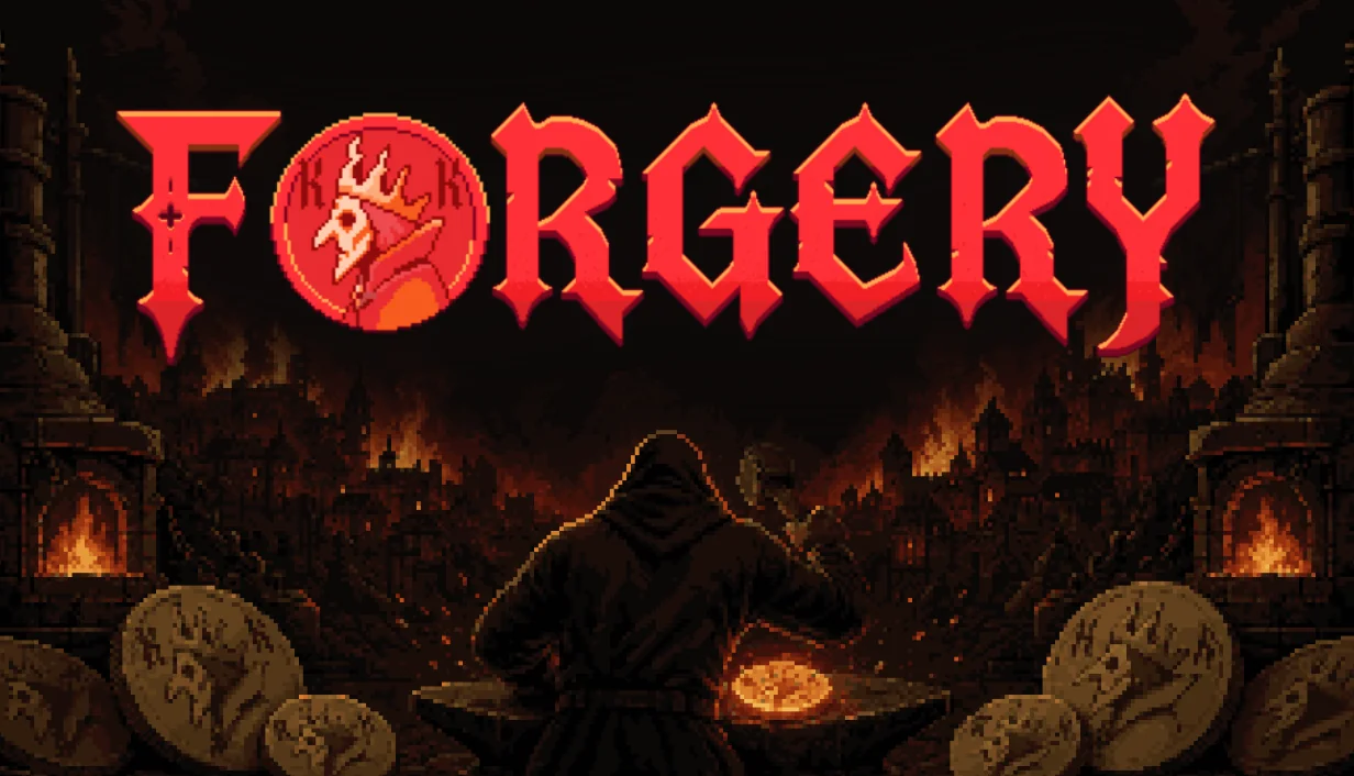 FORGERY key art: a hooded mintmaster hammers a glowing coin before a burning city